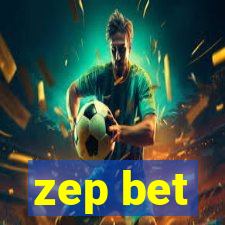 zep bet